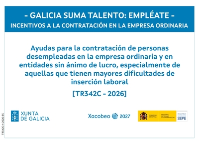 Xunta de Galicia. Incentivos a la contratación en la empresa ordinaria.